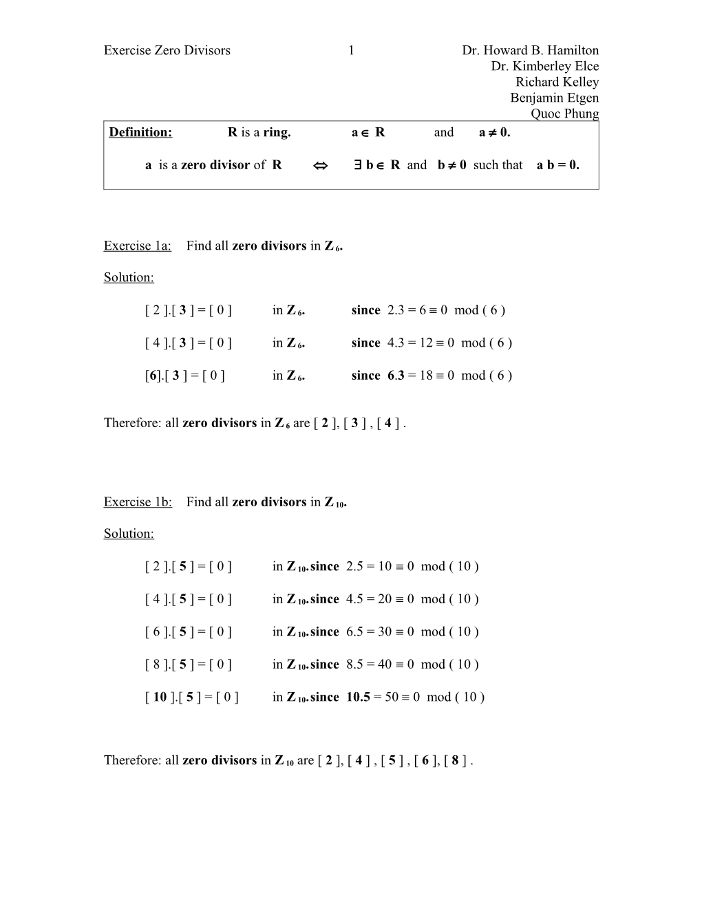 Exercise Zero Divisors 4 Dr. Howard B. Hamilton