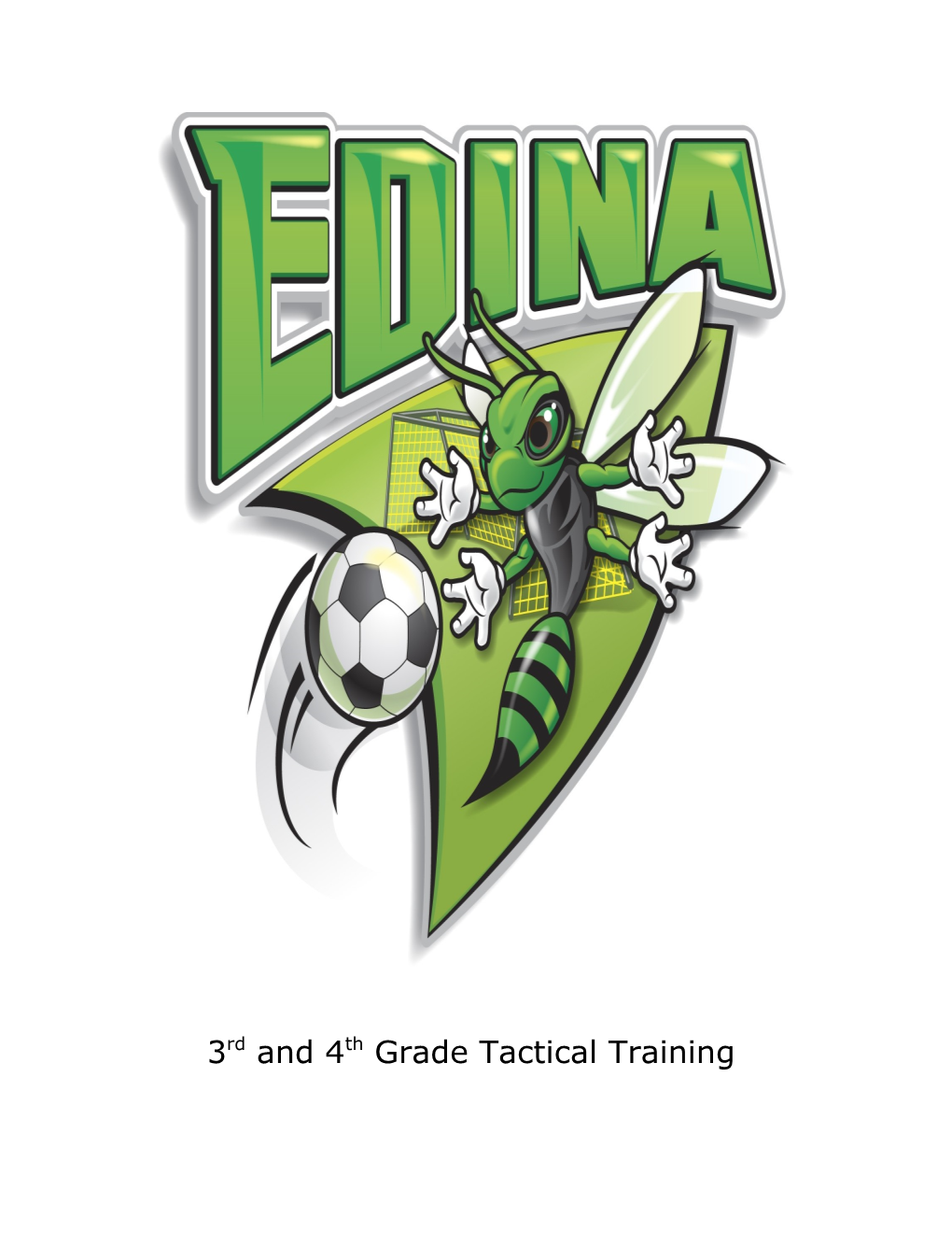 3Rd and 4Th Grade Tactical Development Coach Clinic