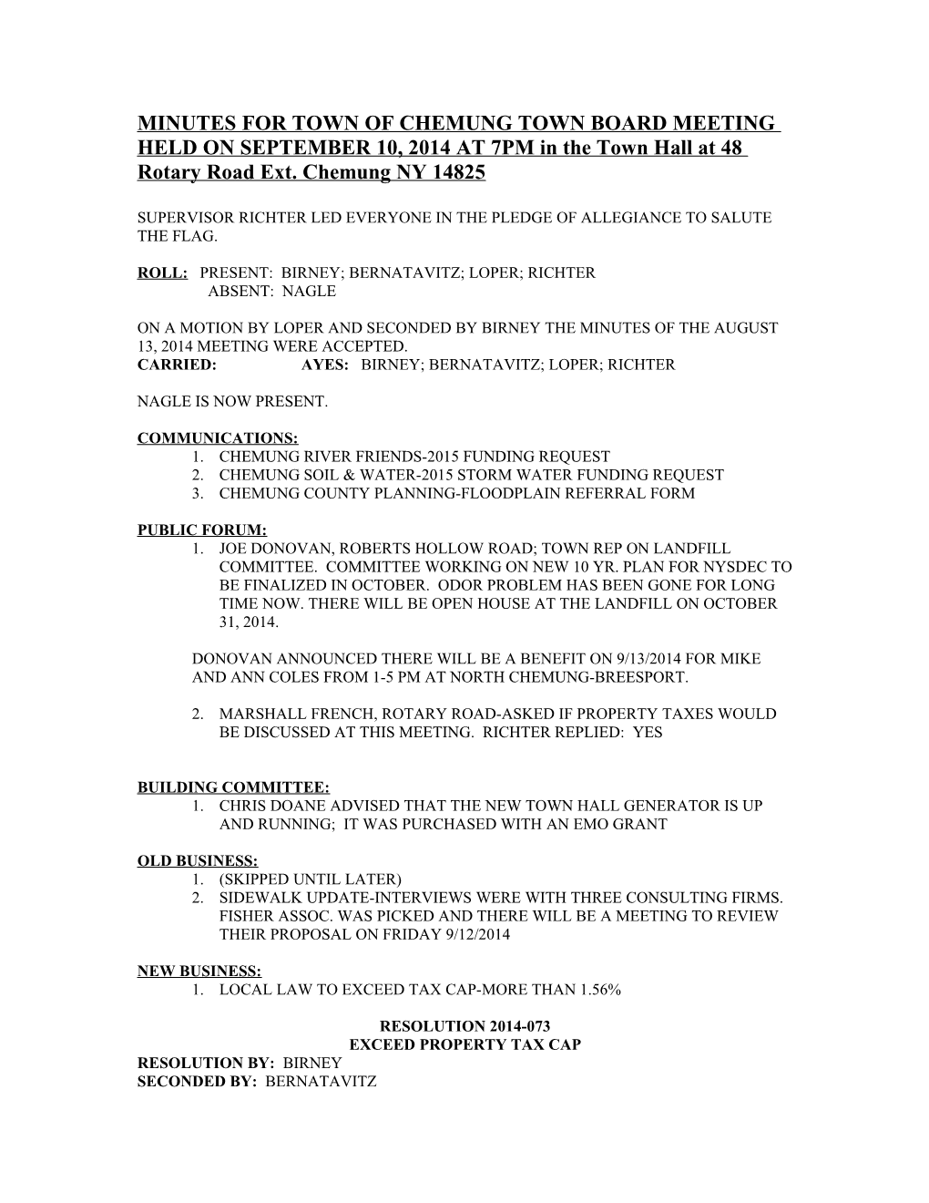 MINUTES for TOWN of CHEMUNG TOWN BOARD MEETING HELD on JULY 10, 2013 at 7PM in the Town s5