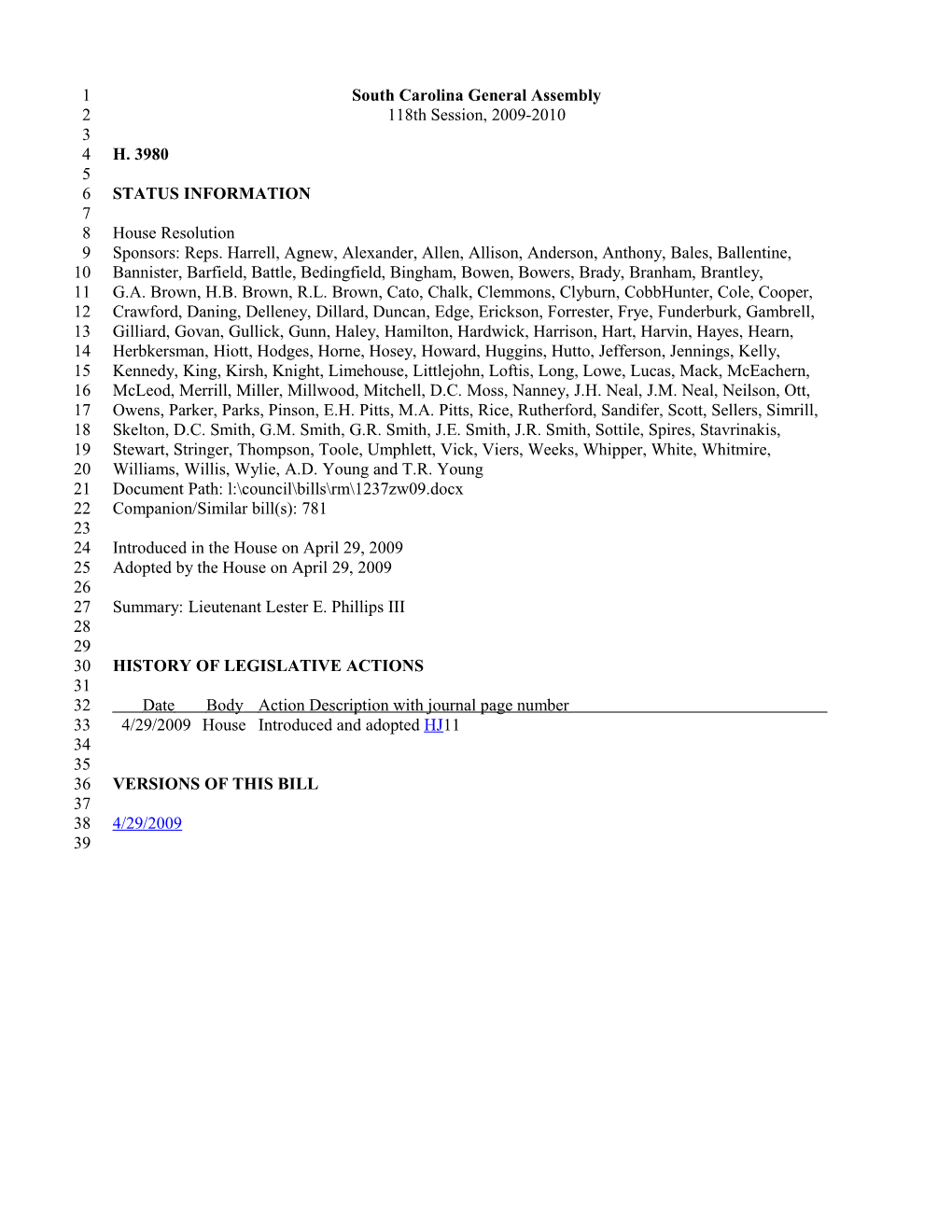 2009-2010 Bill 3980: Lieutenant Lester E. Phillips III - South Carolina Legislature Online