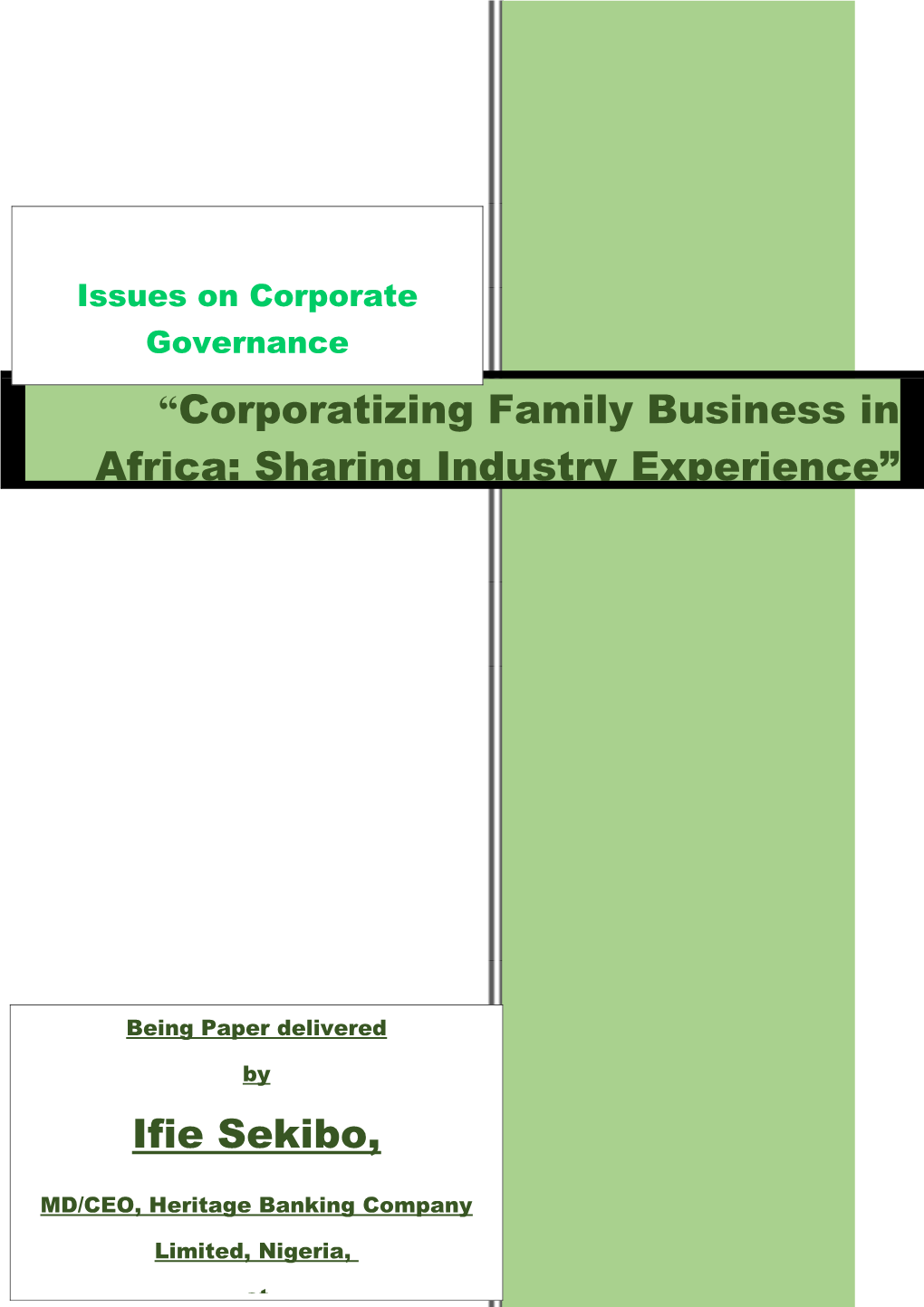 Corporatizing Family Business in Africa: Sharing Industry Experience