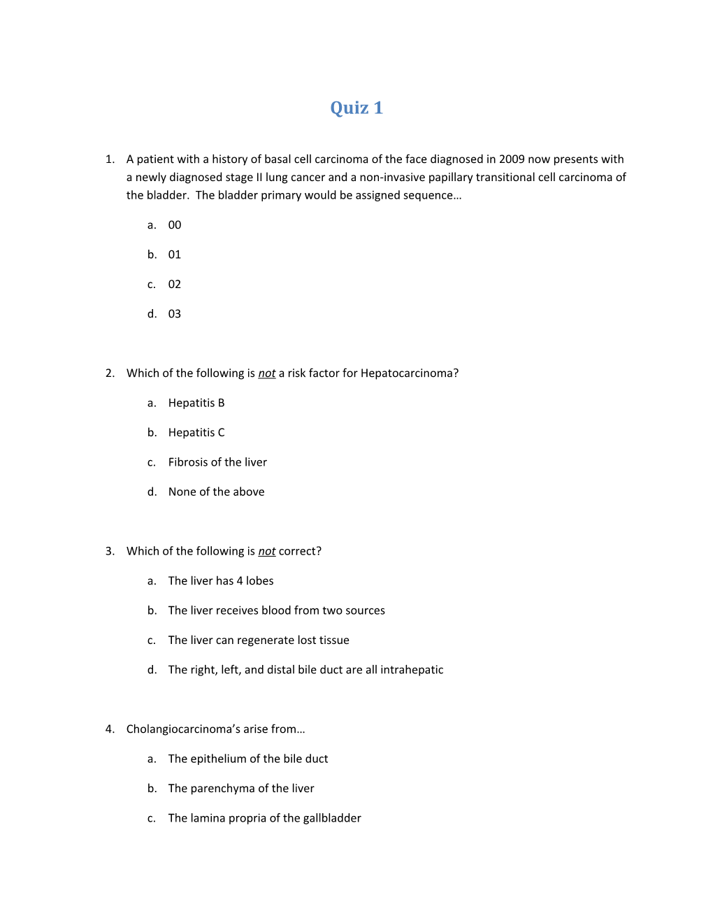 Which of the Following Is Not a Risk Factor for Hepatocarcinoma?