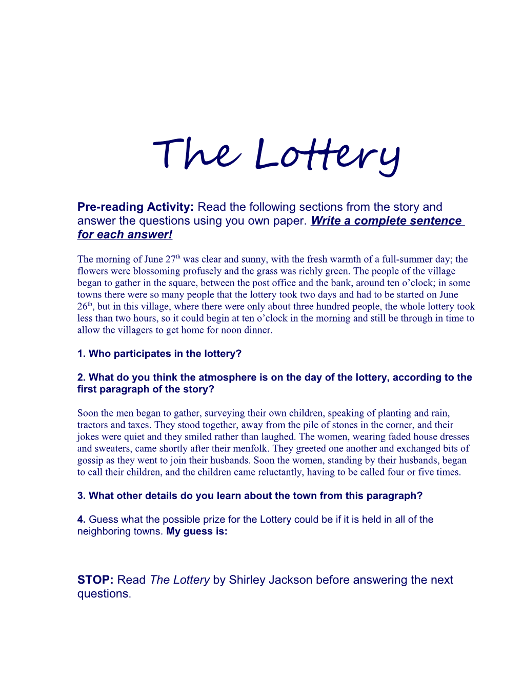 1. Who Participates in the Lottery?