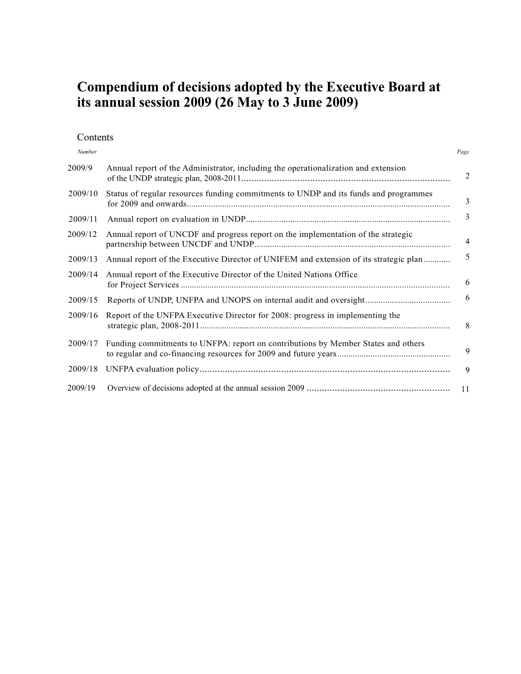 Compendium of Decisions Adopted by the Executive Board at Its Annual Session 2008 (16 To