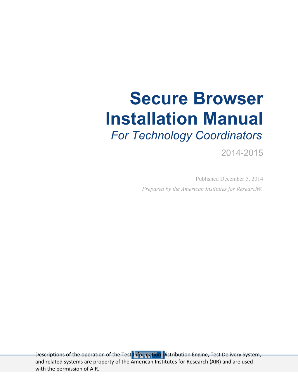 Secure Browser Installation Manual