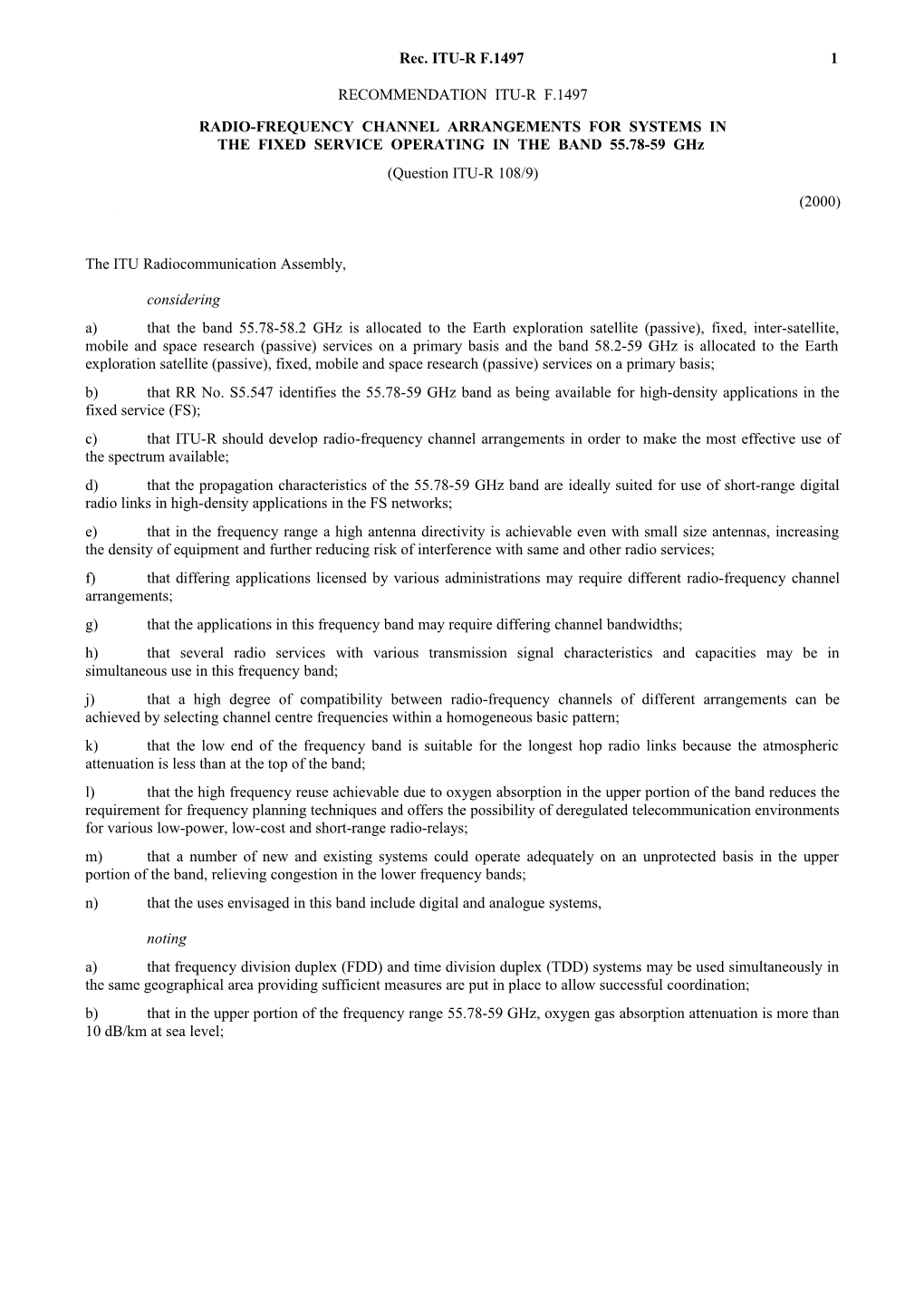 F.1497 - Radio-Frequency Channel Arrangements for Systems in the Fixed Service Operating