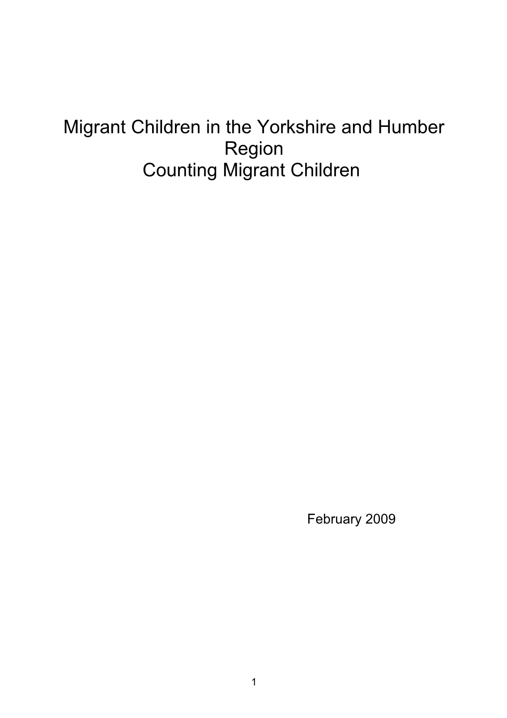 Migrant Children in the Yorkshire and Humber Region