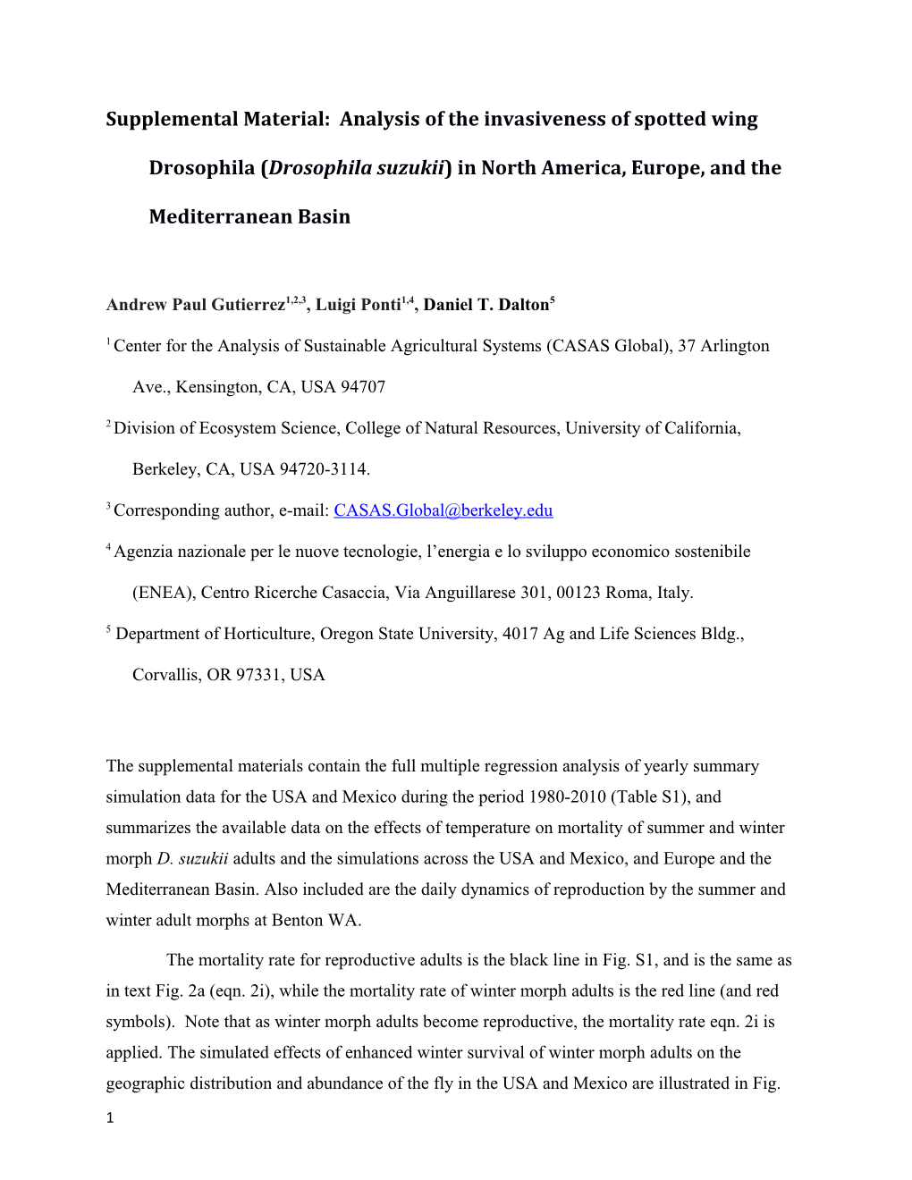 Supplemental Material: Analysis of the Invasiveness of Spotted Wing Drosophila (Drosophila