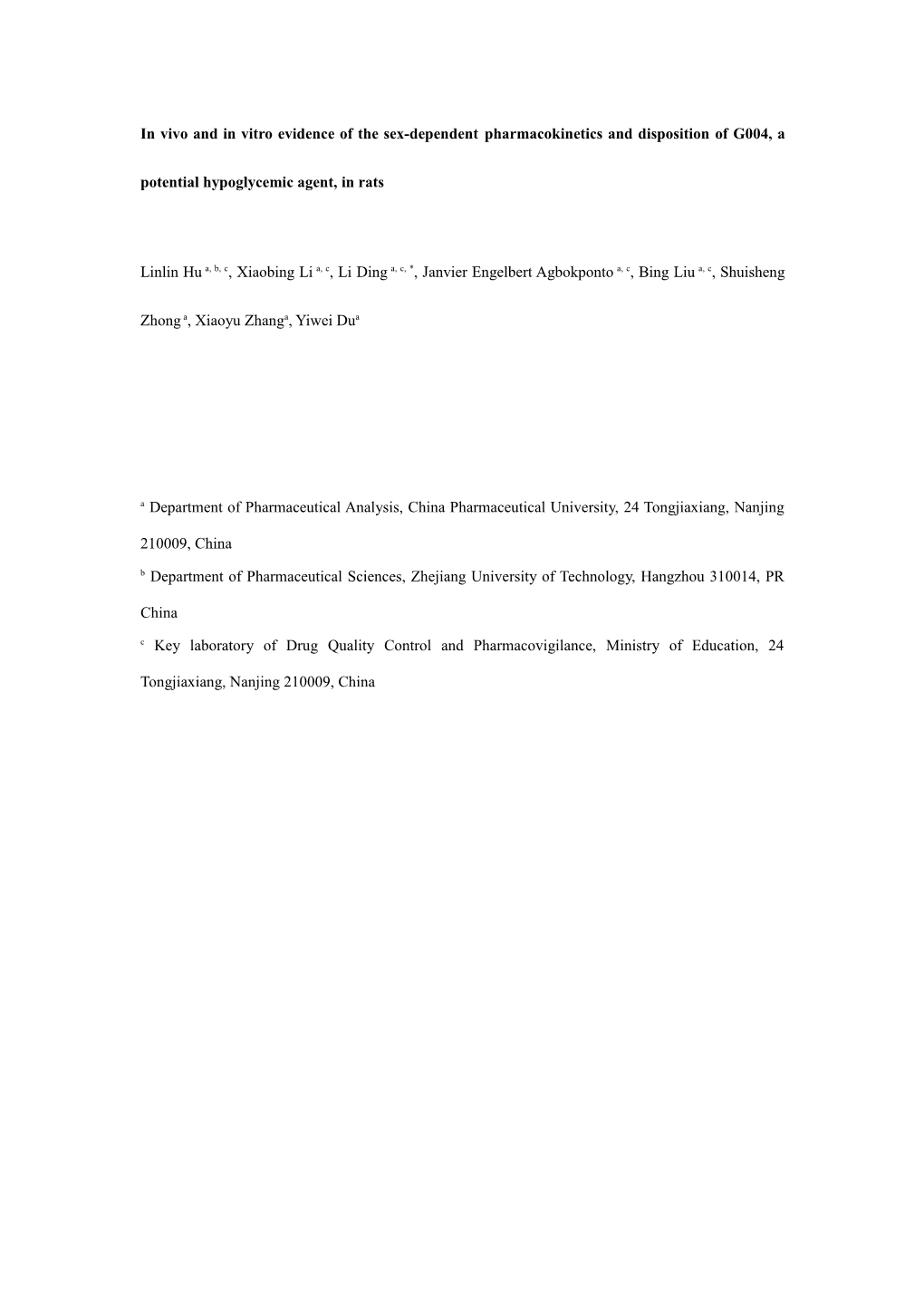 In Vivo and in Vitro Evidence of the Sex-Dependent Pharmacokinetics and Disposition Of