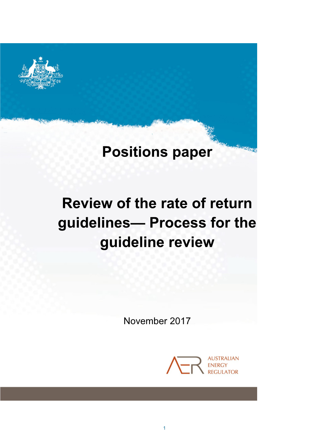 Review of the Rate of Return Guidelines Process for the Guideline Review