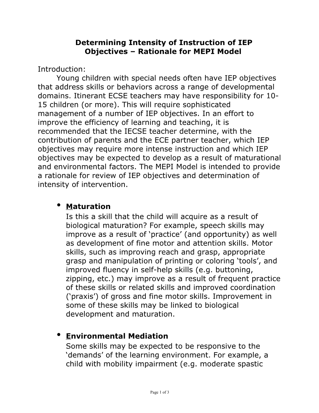 Determining Intensity of Instruction of IEP Objectives Rationale for MEPI Model