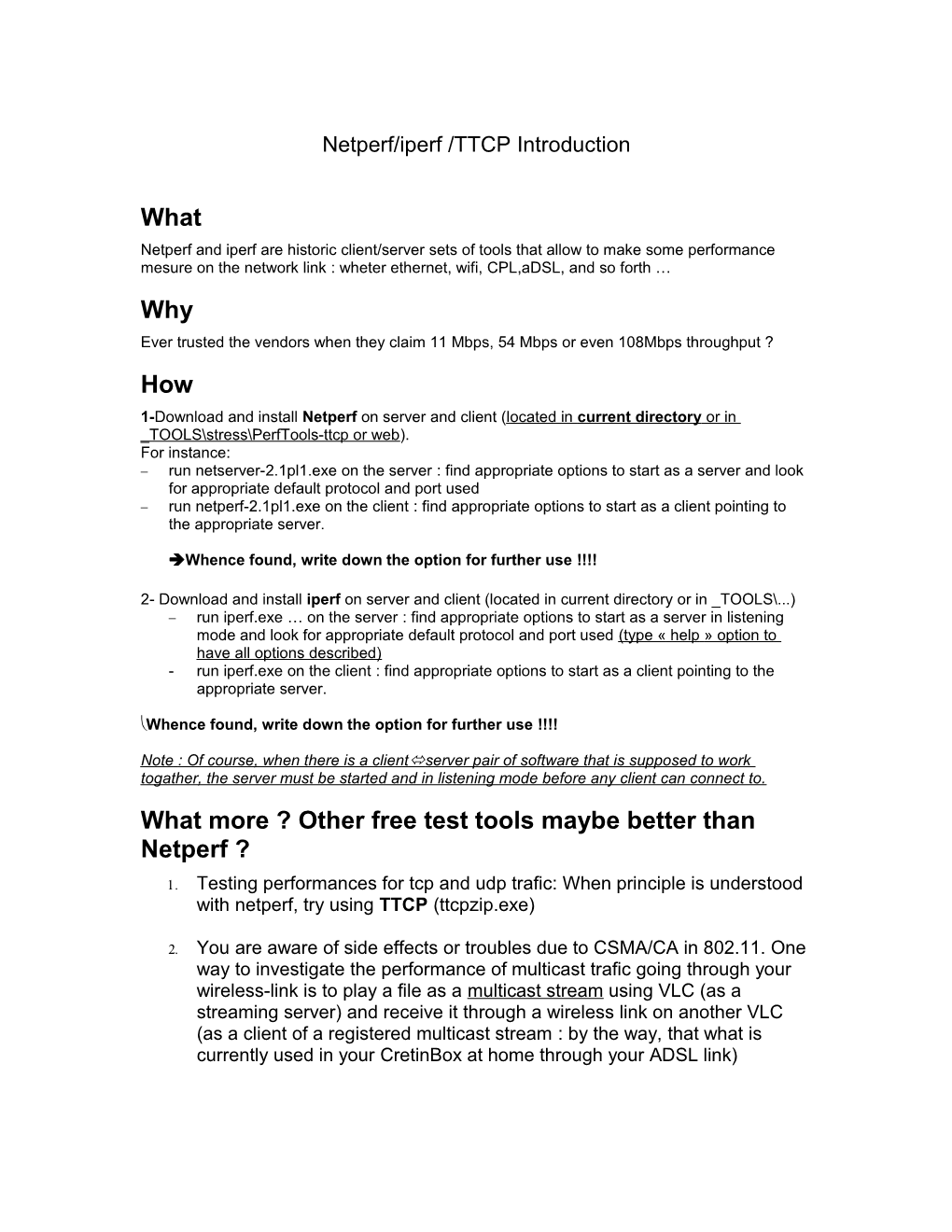 Netperf/Iperf /TTCP Introduction
