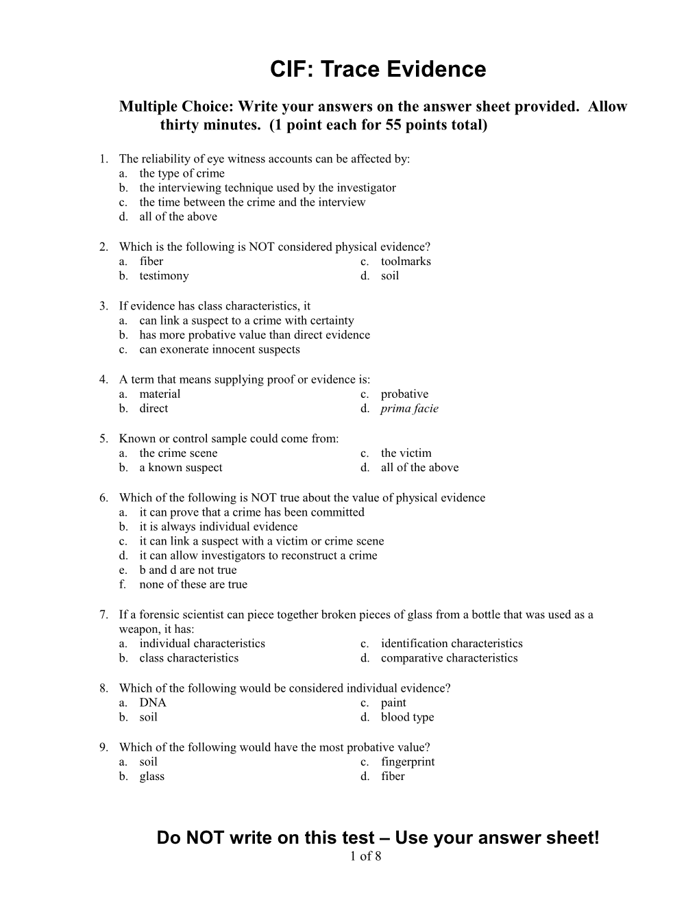 CIF: Trace Evidence