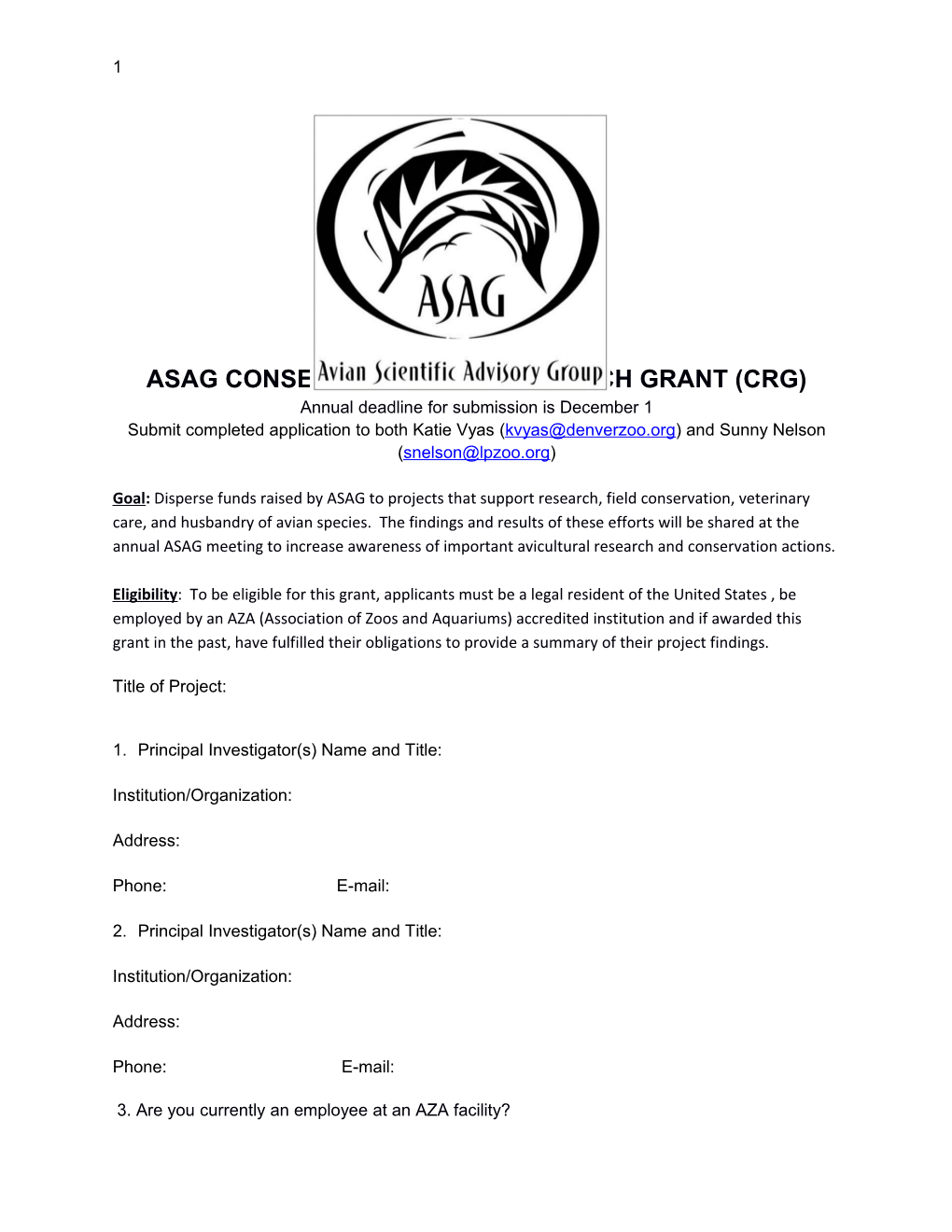 Asag Conservation and Research Grant (Crg)