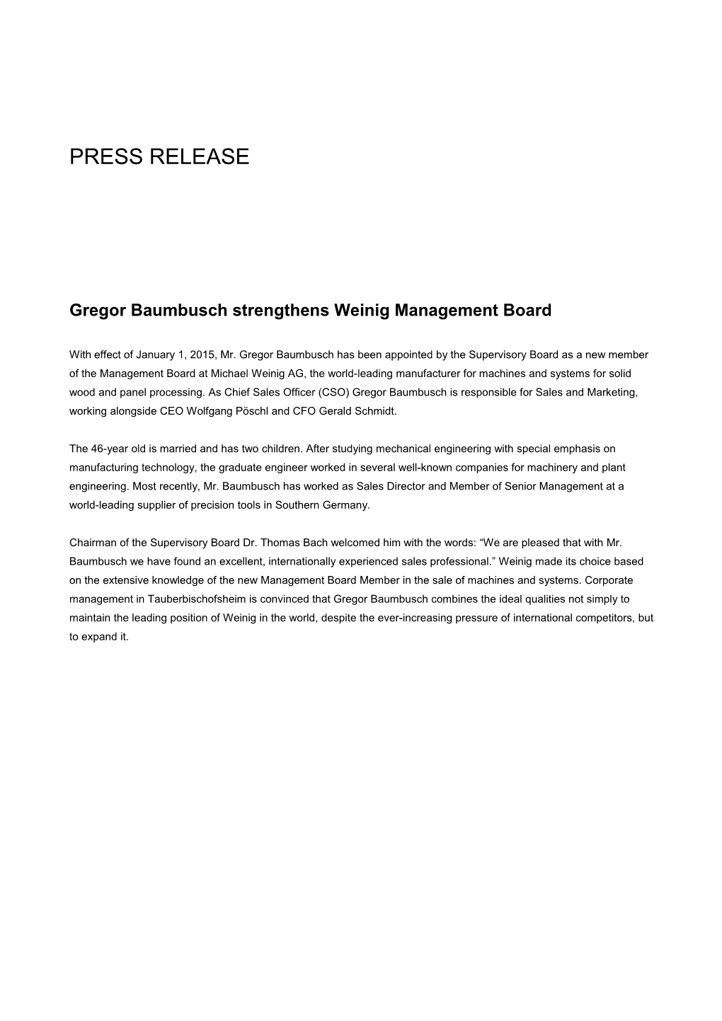 Gregor Baumbusch Strengthens Weinig Management Board