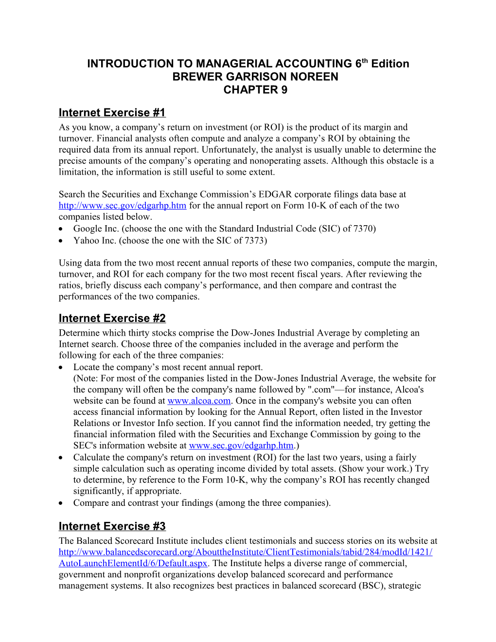 INTRODUCTION to MANAGERIAL ACCOUNTING 6Th Editionbrewer GARRISON NOREEN CHAPTER 9