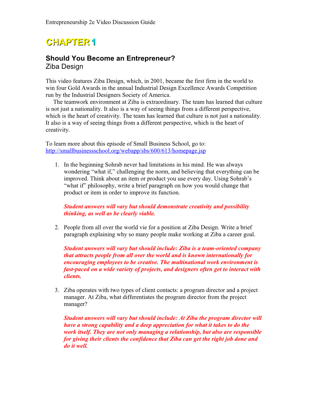 Entrepreneurship 2E Video Discussion Guide