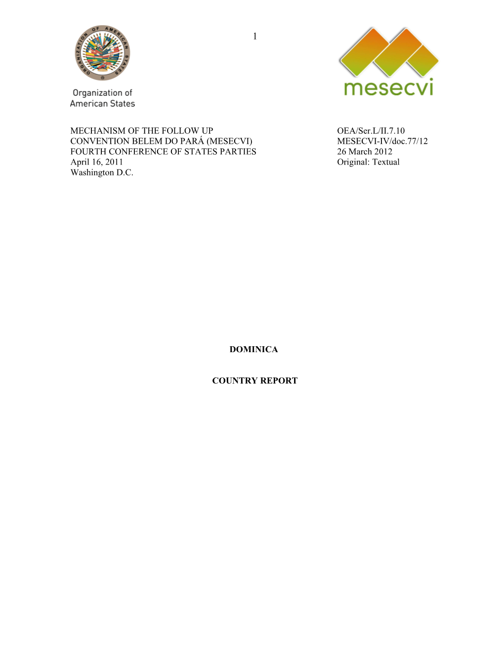 MECHANISM of the FOLLOW up OEA/Ser.L/II.7.10