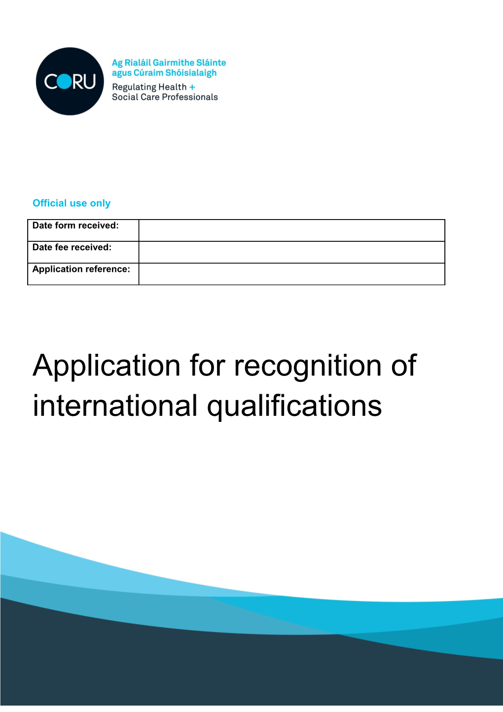 Application for Recognition of International Qualifications