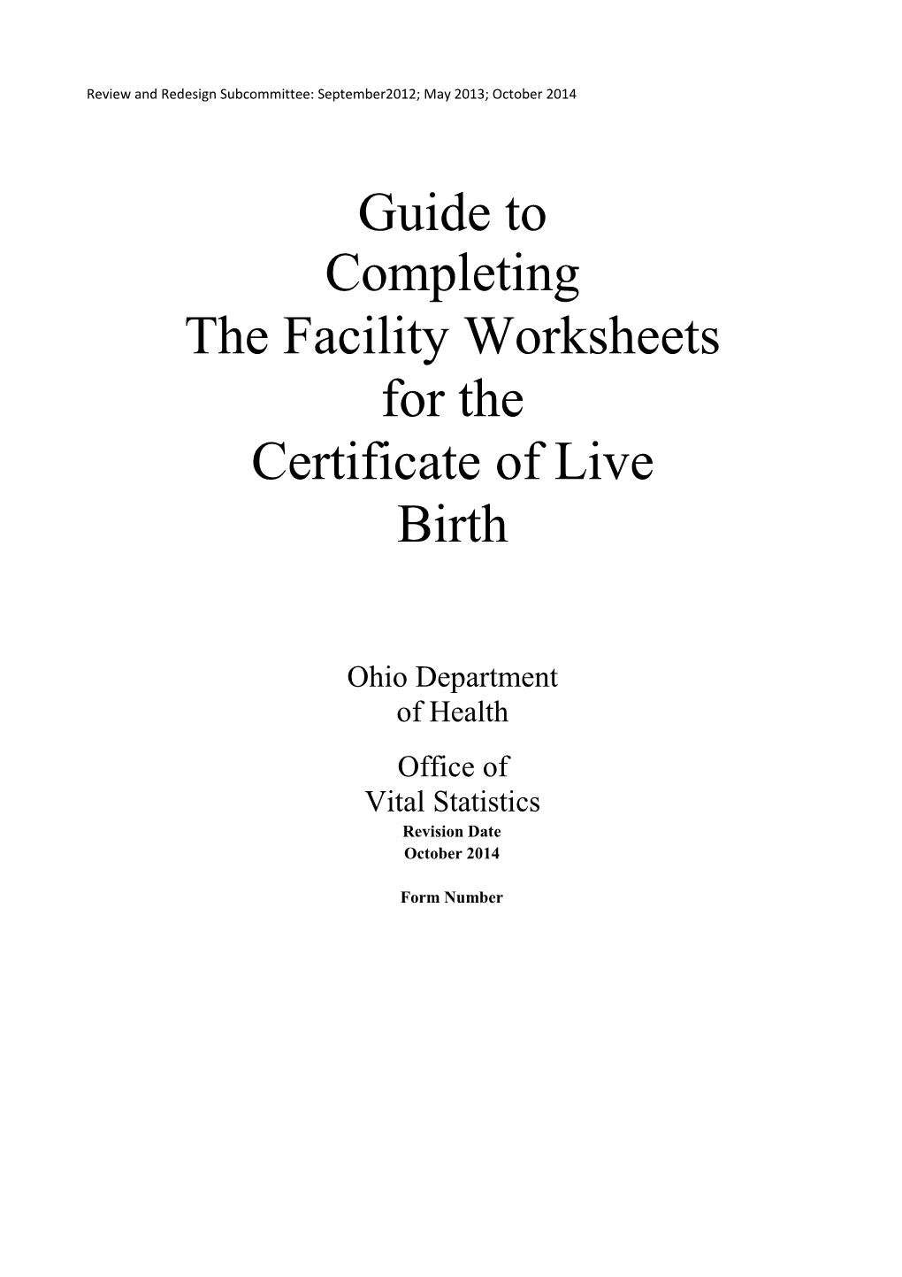 NCHS Guide To Completing Facility Worksheets