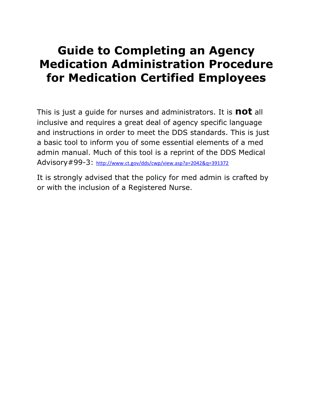 1. Qualification for Medication Administration