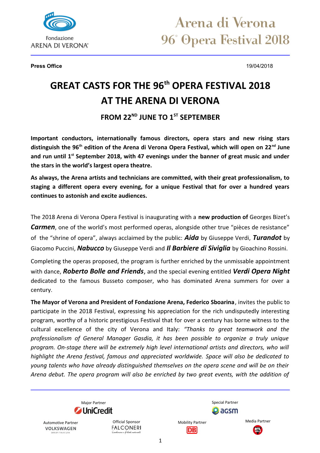 GREAT CASTS for the 96Th OPERA FESTIVAL 2018