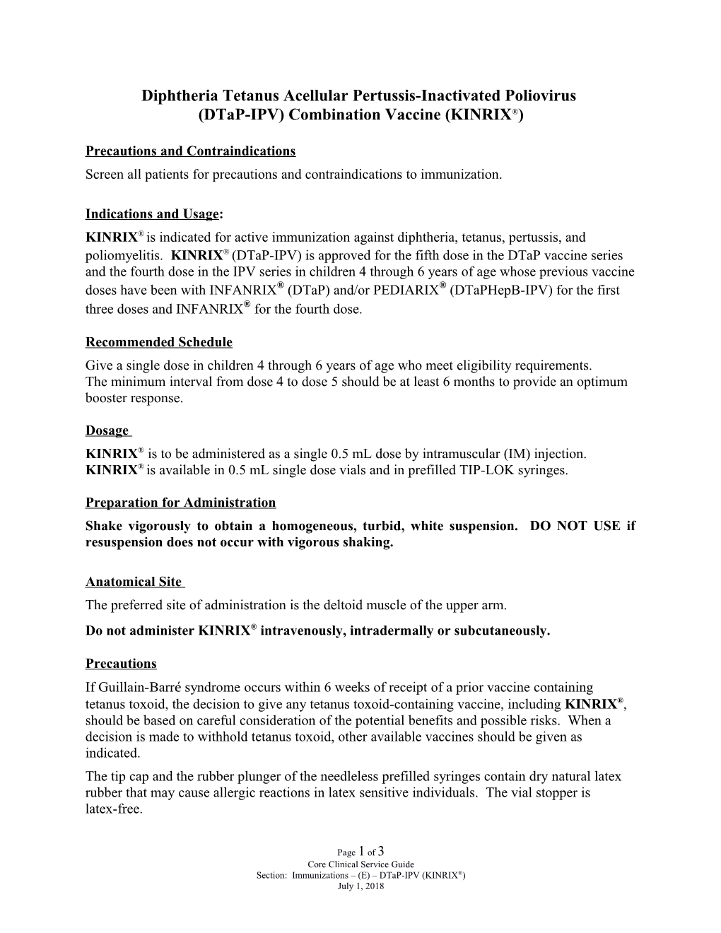 Diphtheria Tetanus Acellular Pertussis-Inactivated Poliovirus (Dtap-IPV) Combination Vaccine