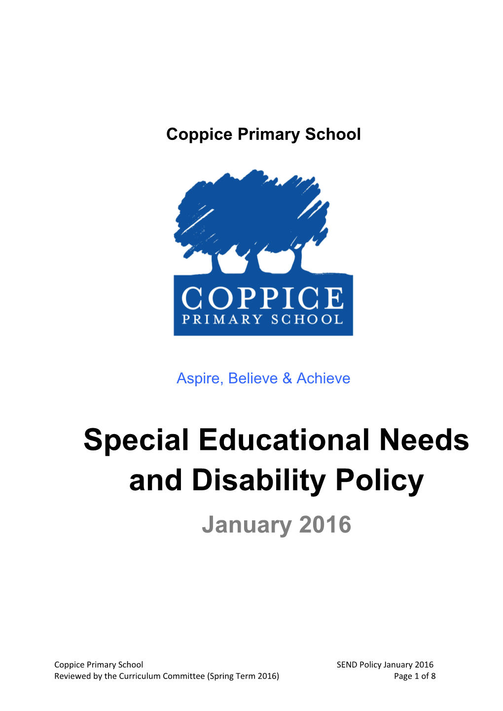 Special Educational Needs and Disability Policy