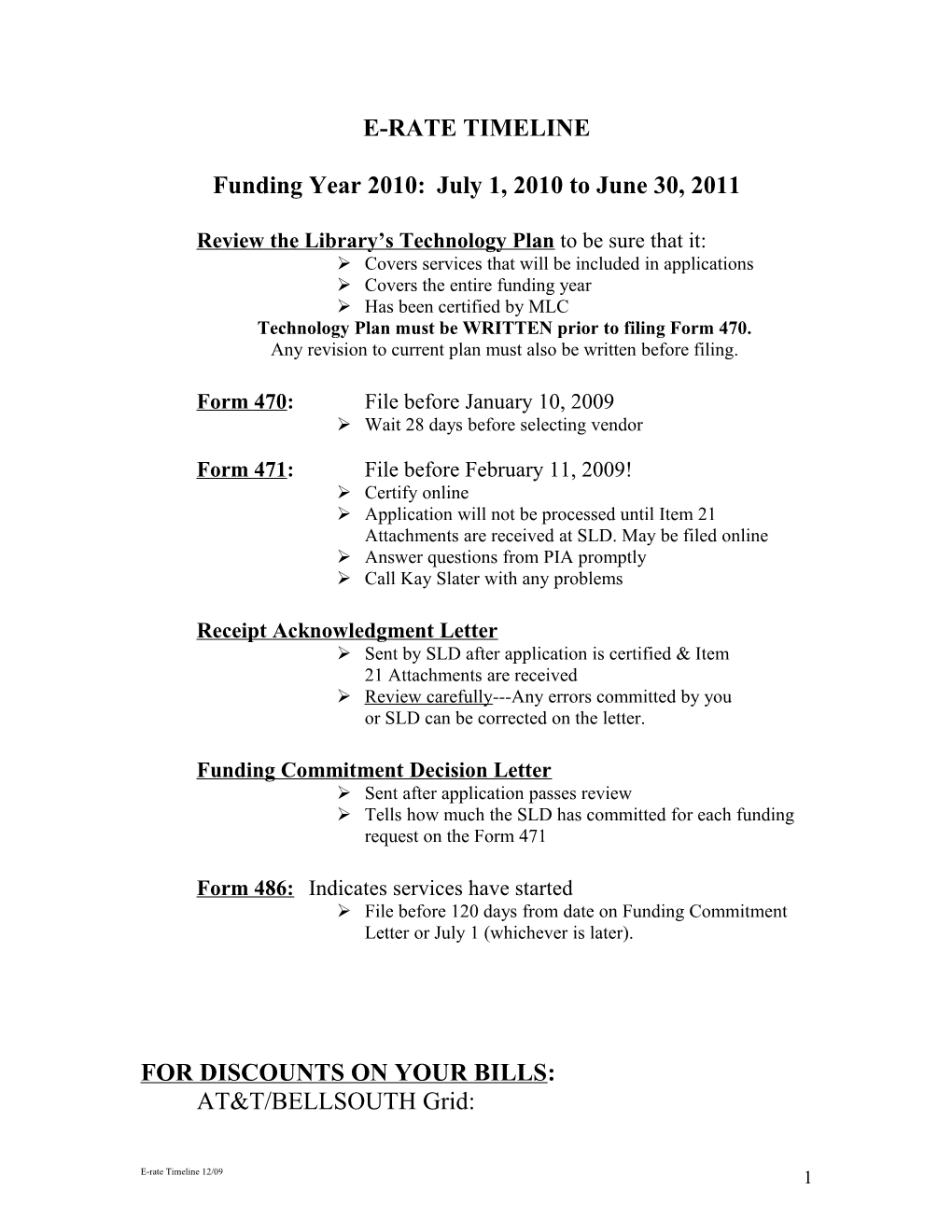 Funding Year 2010: July 1, 2010 to June 30, 2011