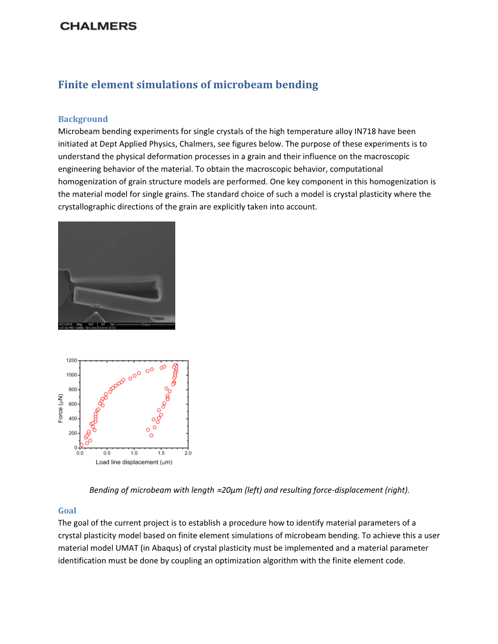 Finite Element Simulations of Microbeam Bending