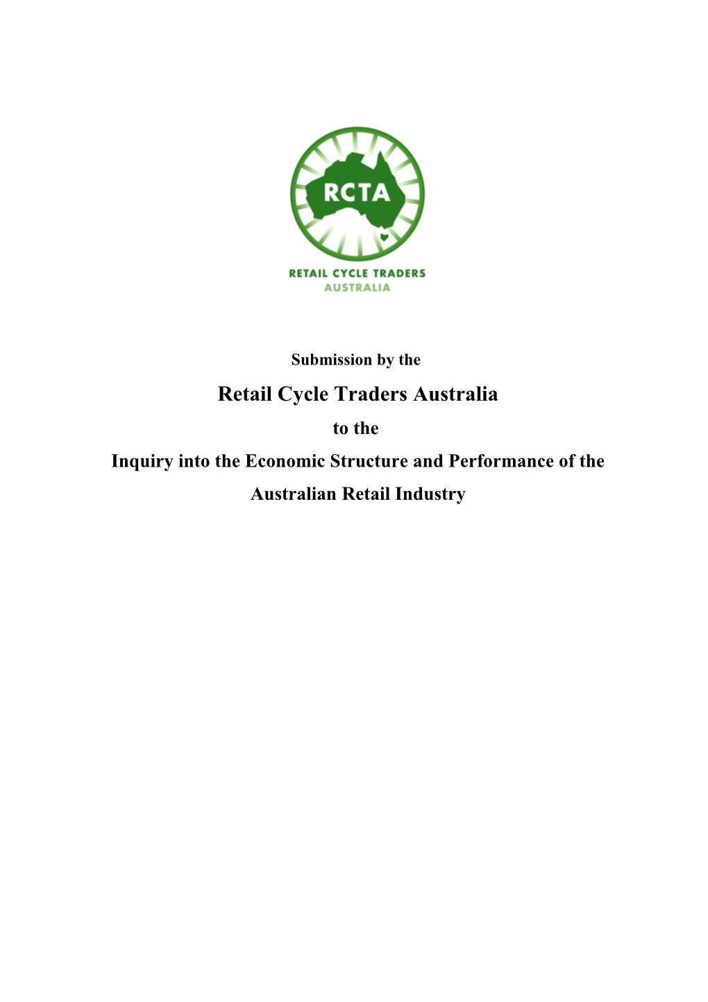 Submission 57 - Retail Cycle Traders Australia - Economic Structure and Performance Of
