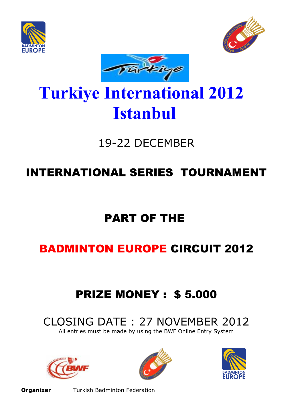 Turkiye International 2012