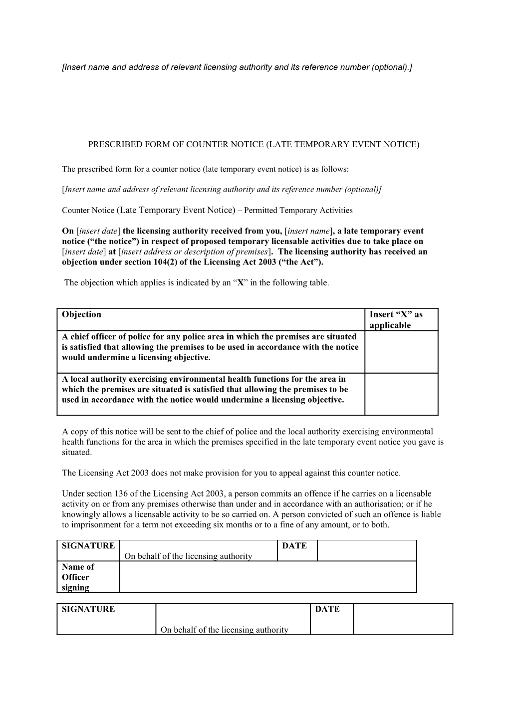 PRESCRIBED FORM of COUNTER NOTICE (LATE Temporary Event NOTICE)