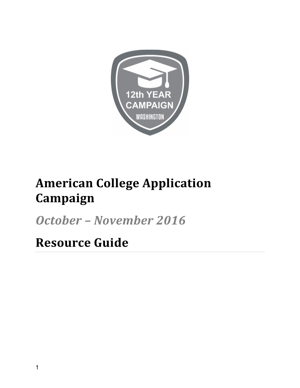 American College Application Campaign