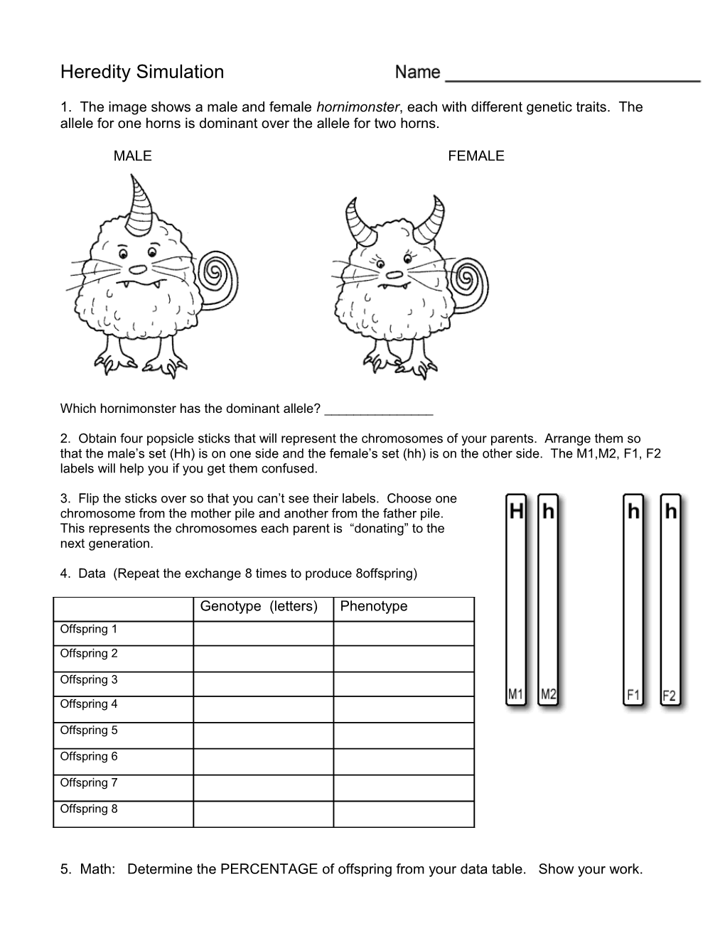 Which Hornimonster Has the Dominant Allele? ______