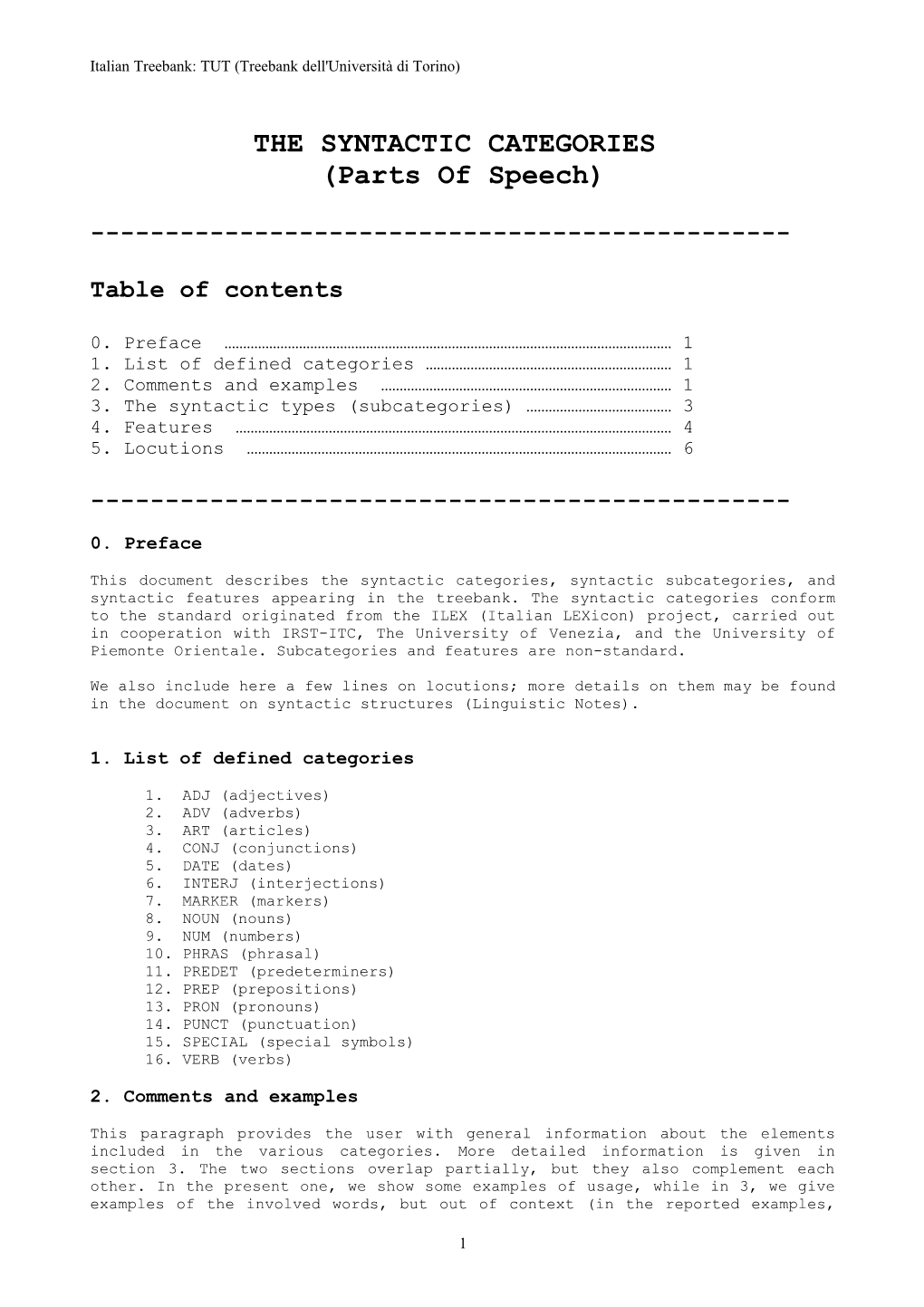 The Syntactic Categories (POS)