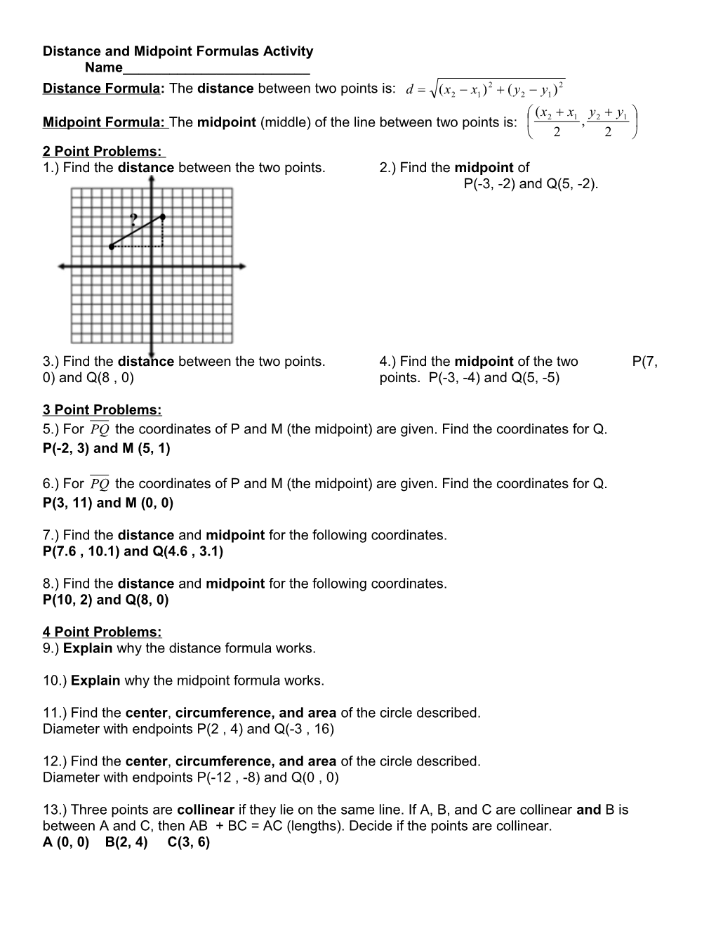 Distance and Midpoint Formulas Activity
