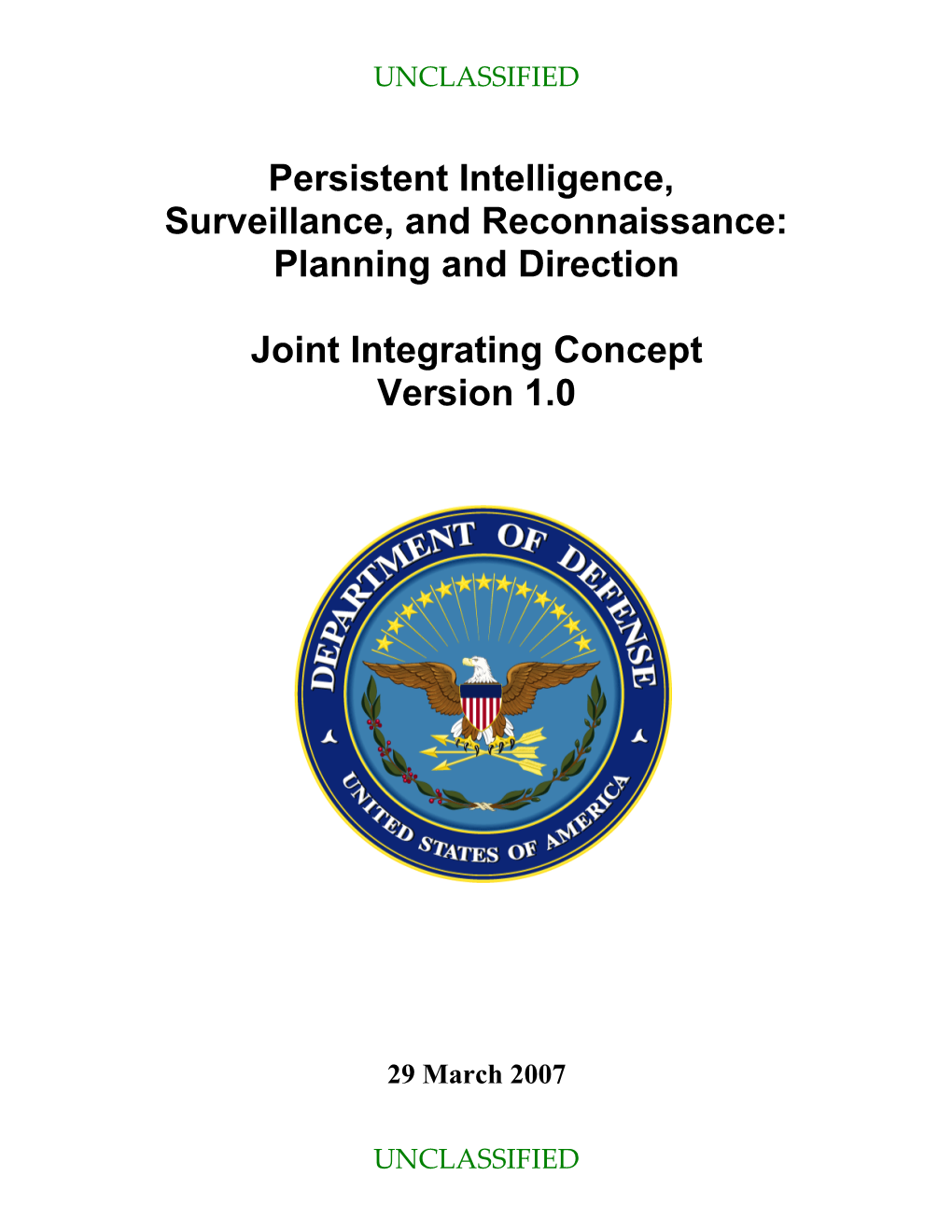 Persistent Intelligence, Surveillance, and Reconnaissance