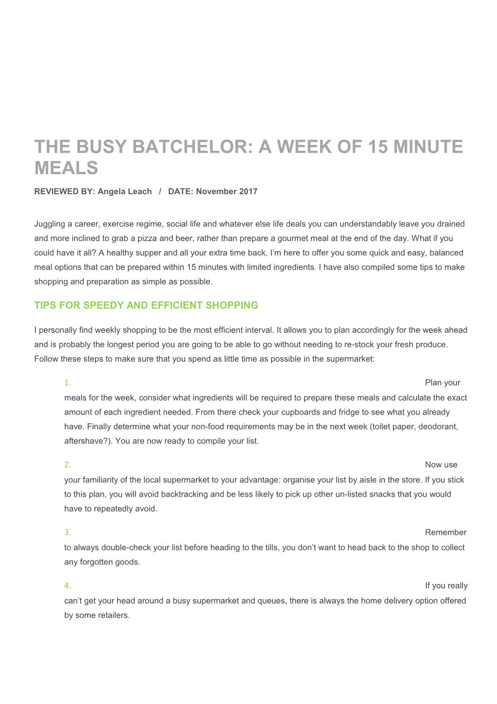 The Busy Batchelor: a Week of 15 Minute Meals