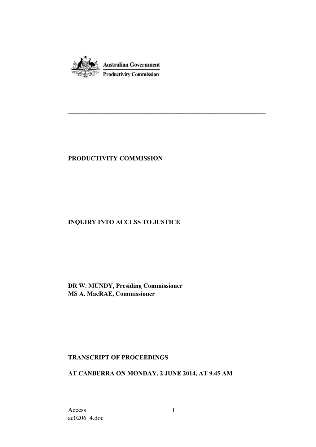 2 June 2014 - Canberra Public Hearing Transcript - Access to Justice Arrangements