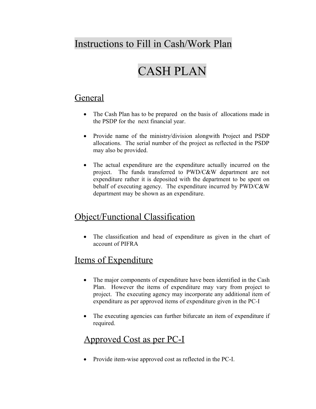 Instructions of Fill in Cash/Work Plan