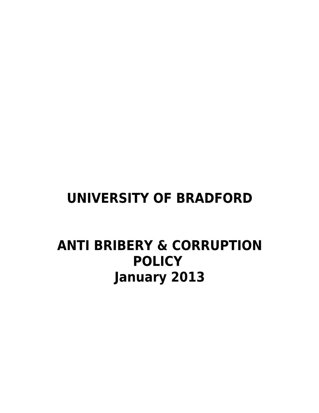 University of Bradford Anti Bribery & Corruption Policy