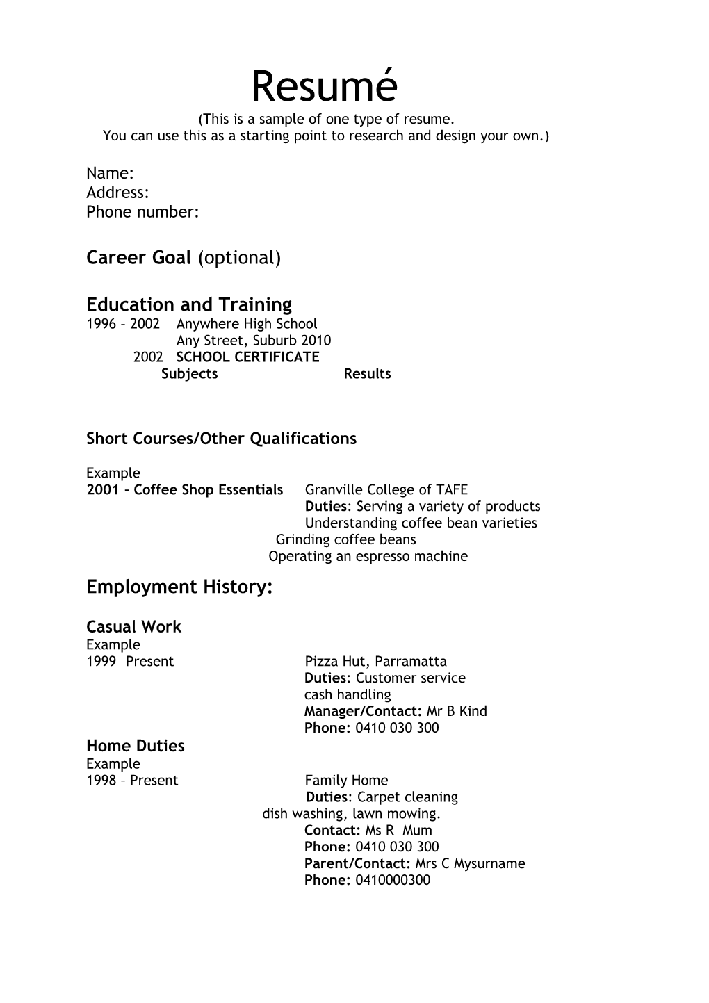 (This Is a Sample of One Type of Resume