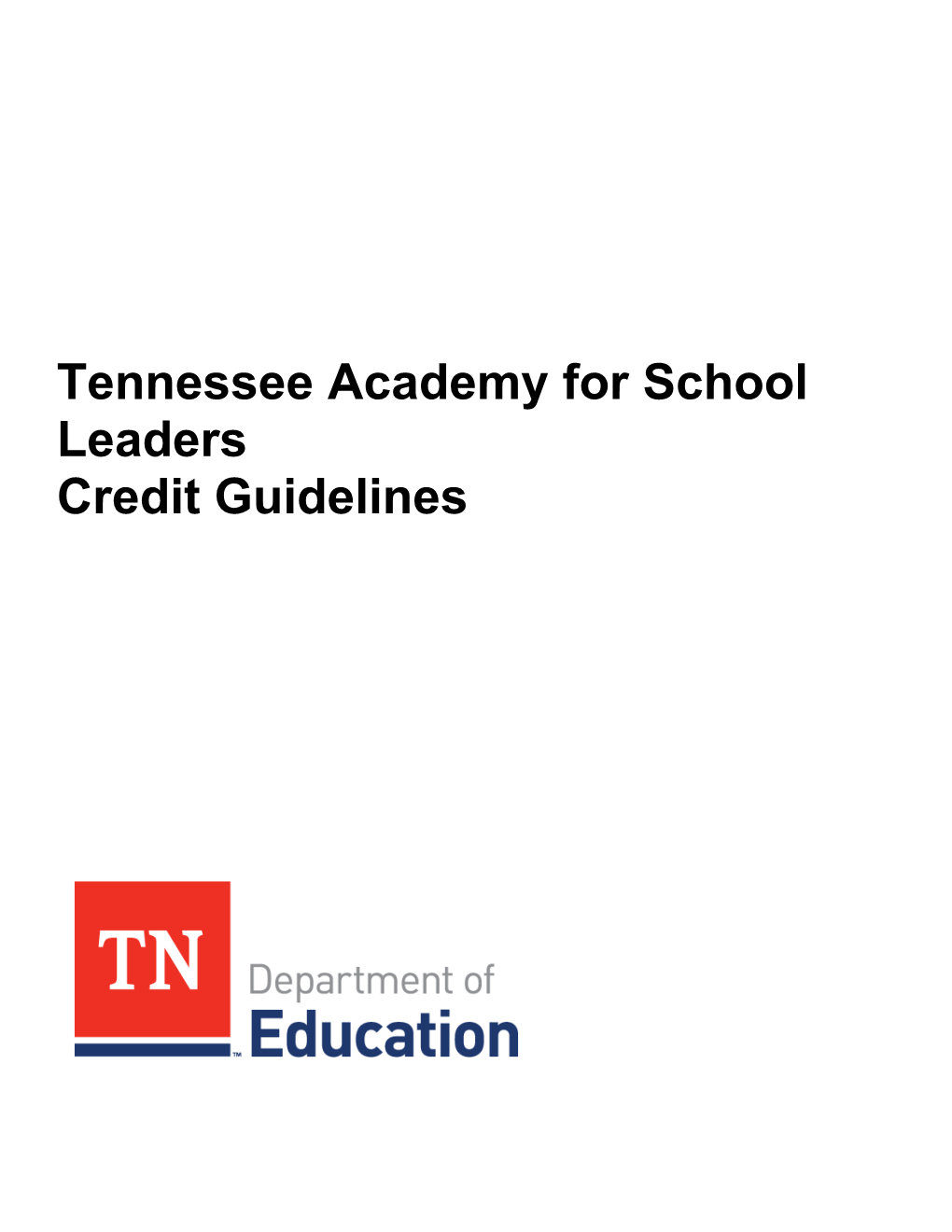 TENNESSEE ACADEMY For SCHOOL LEADERS