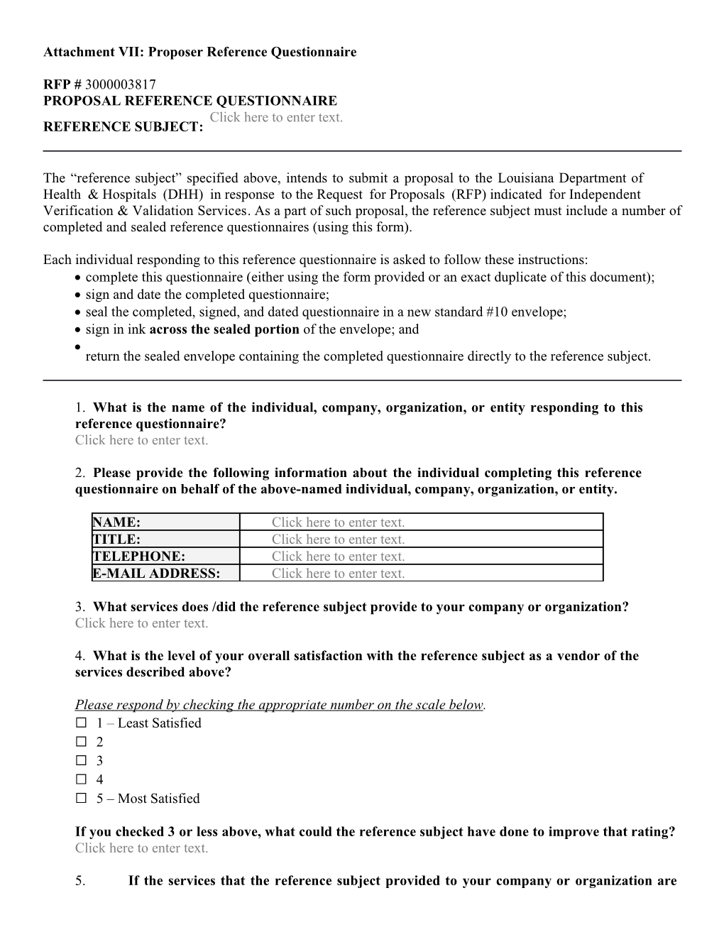 Attachment VII: Proposer Reference Questionnaire