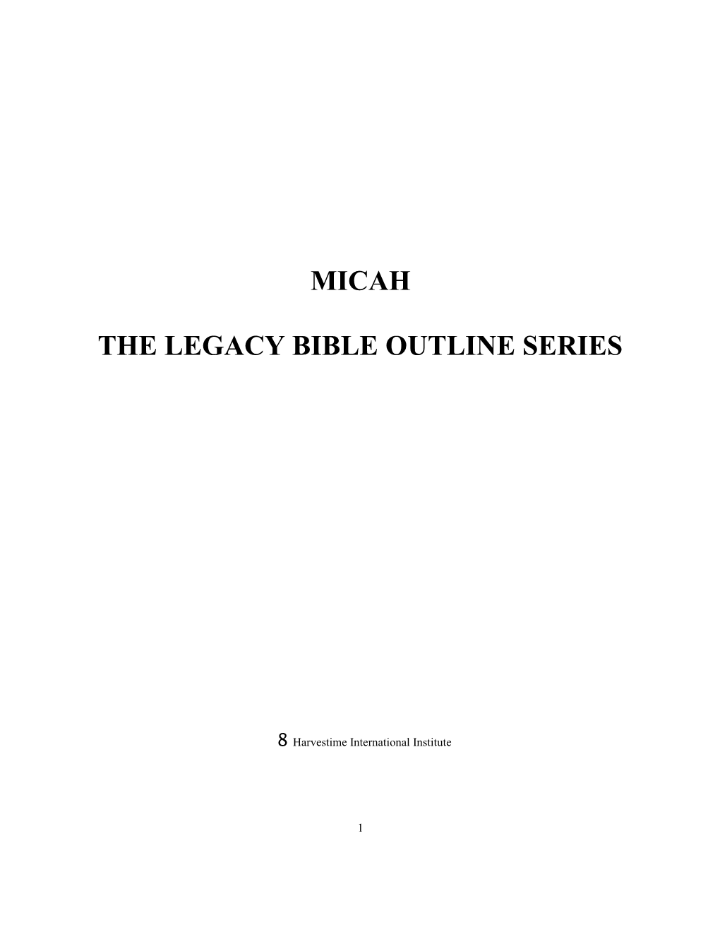 The Legacy Bible Outline Series s1