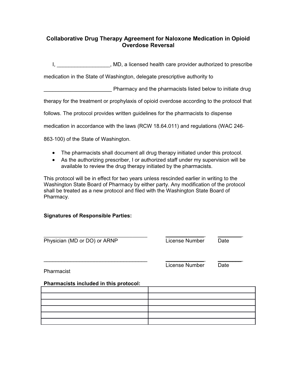 Collaborative Drug Therapy Agreement for Naloxone Medication in Overdose Prevention