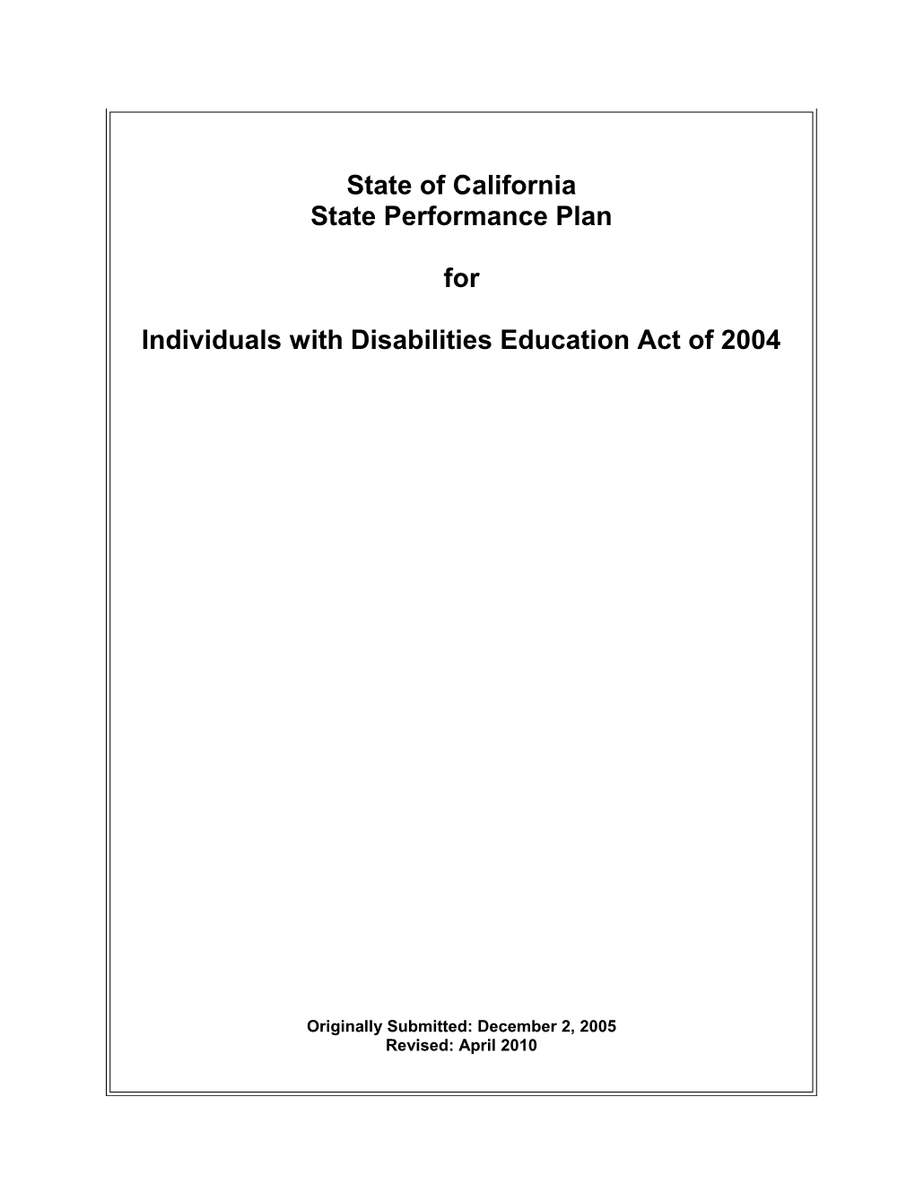 Consolidated SPP - Quality Assurance Process (CA Dept of Education)