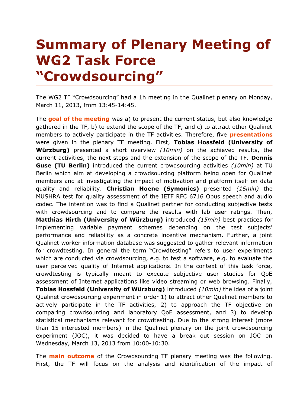 Summary of Plenary Meeting of WG2 Task Force Crowdsourcing