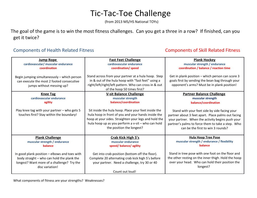 Tic-Tac-Toe Challenge (From 2013 MS/HS National Toys)